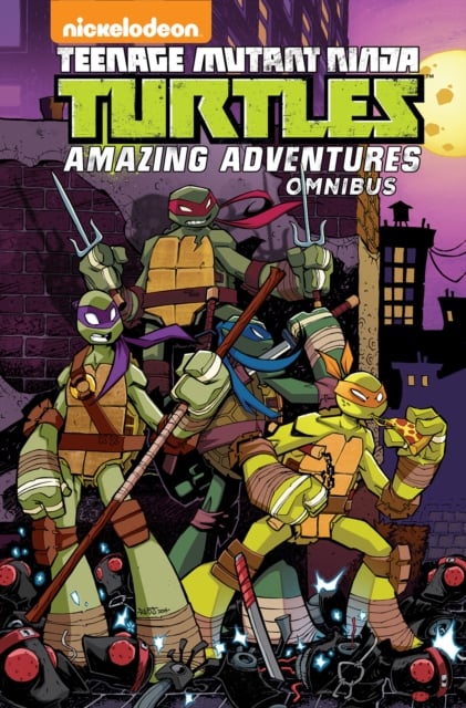 Book cover of Teenage Mutant Ninja Turtles: Amazing Adventures Omnibus