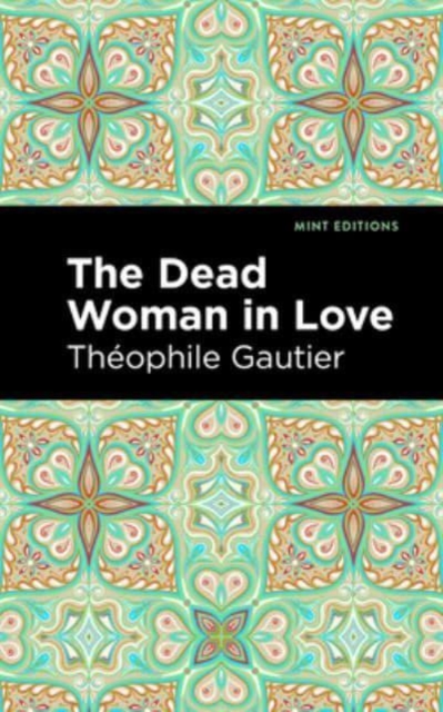 Book cover of The Dead Woman in Love