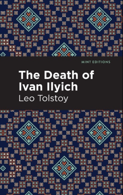Book cover of The Death of Ivan Ilyich