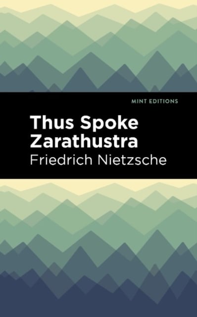 Book cover of Thus Spoke Zarathustra
