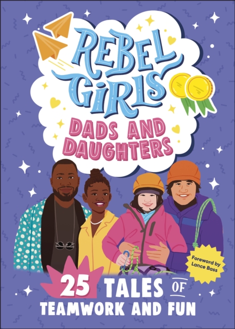 Book cover of Rebel Girls Dads and Daughters