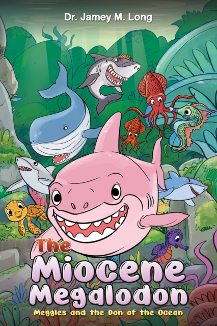 Book cover of The Miocene Megalodon