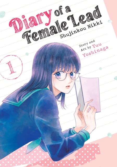 Book cover of Diary of a Female Lead: Shujinkou Nikki Vol. 1
