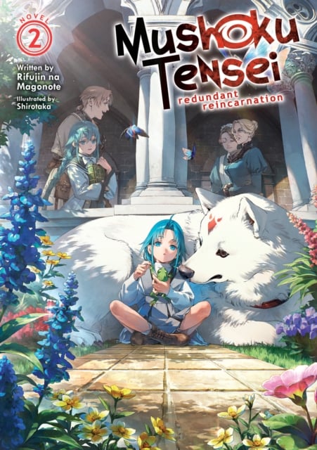 Book cover of Mushoku Tensei: Redundant Reincarnation (Light Novel) Vol. 2
