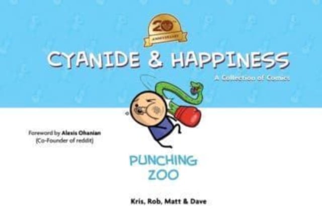Book cover of Cyanide & Happiness: Punching Zoo (20th Anniversary Edition)