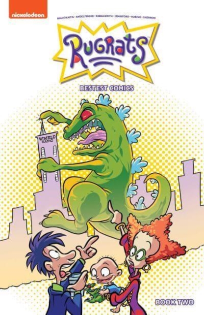 Book cover of Rugrats: Bestest Comics Book Two