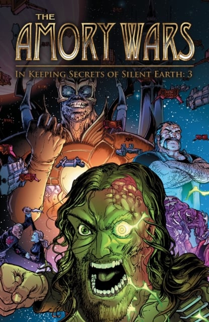 Book cover of Amory Wars: In Keeping Secrets of Silent Earth: 3, The Complete Collection