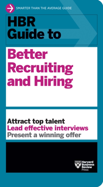 Book cover of HBR Guide to Better Recruiting and Hiring