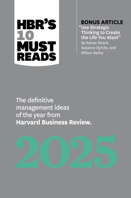 Book cover of HBR's 10 Must Reads 2025