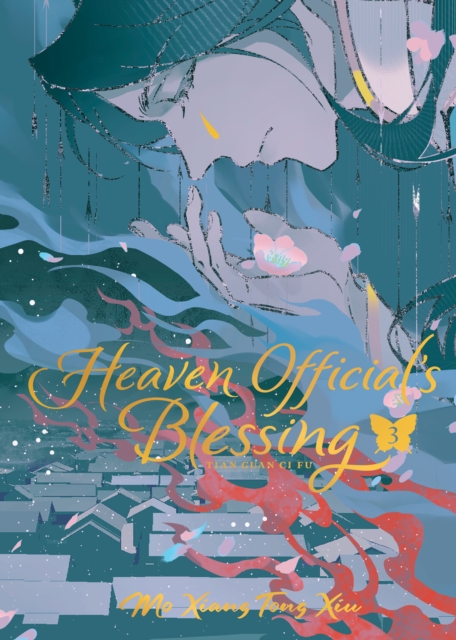 Book cover of Heaven Official's Blessing: Tian Guan Ci Fu (Deluxe Hardcover Novel) Vol. 3