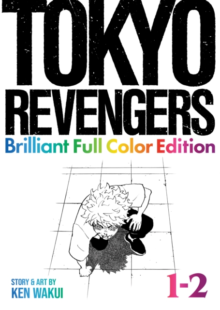 Book cover of Tokyo Revengers: Brilliant Full Color Edition (Omnibus) Vol. 1-2