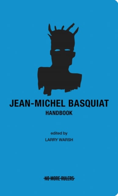 Book cover of Jean-Michel Basquiat Handbook